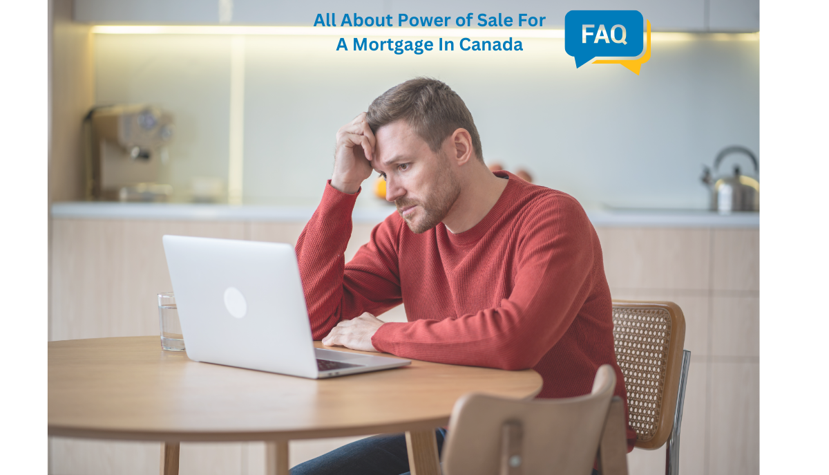 All About Power of Sale For A Mortgage in Canada