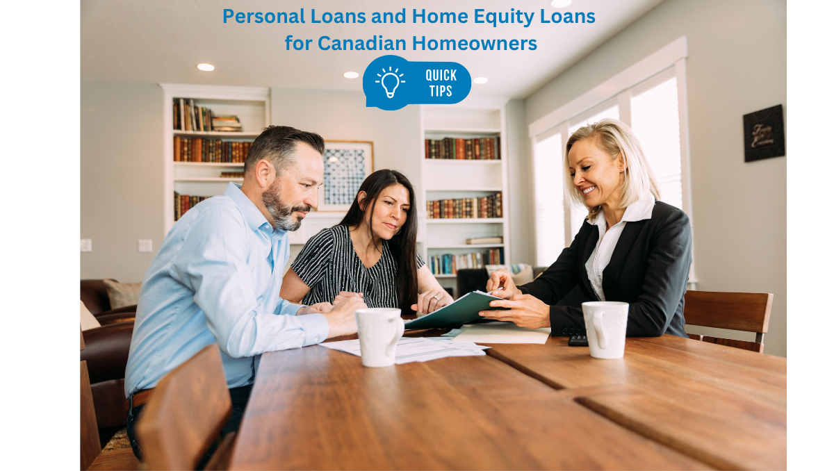 Personal Loans and Home Equity Loans for Canadian Homeowners