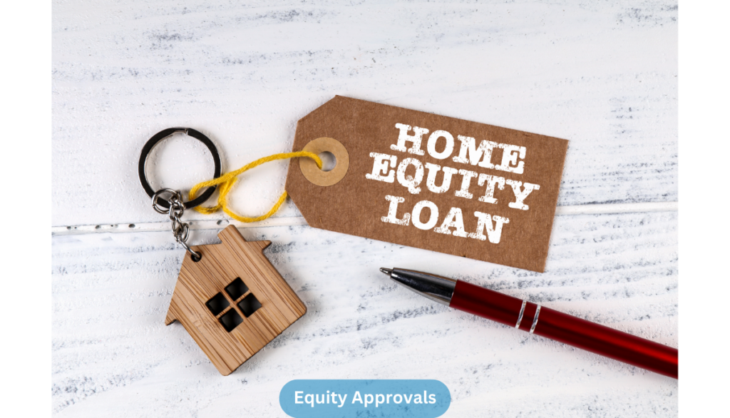 Home Equity Loan Approvals